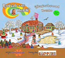 Rainbow Heidi's Gingerbread House
