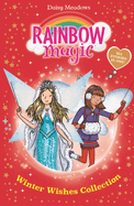 Rainbow Magic: Winter Wishes Collection: Six Stories in One!