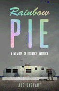 Rainbow Pie: A Memoir of Redneck America