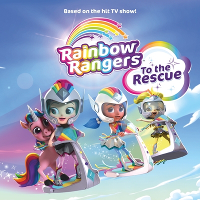 Rainbow Rangers: To the Rescue - Greene, Summer