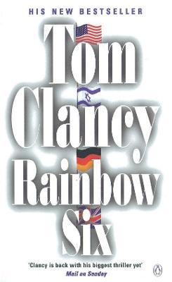 Rainbow Six Re Issue - Clancy, Tom