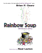 Rainbow Soup: Adventures in Poetry