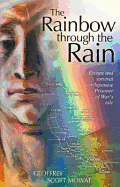 Rainbow Through the Rain