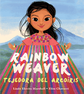 Rainbow Weaver / Tejedora del Arco?ris