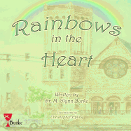 Rainbows in the Heart