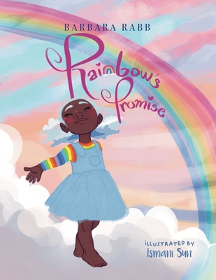 Rainbow's Promise - Rabb, Barbara