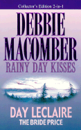 Rainy Day Kisses/The Bride Price: Harlequin Romance Two-In-One