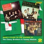 Raise a Glass To the Sounds of? The Clancy Brothers & Tommy Makem: Four Original Albums