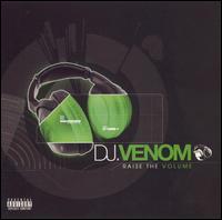 Raise the Volume - DJ Venom