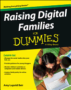 Raising Digital Families for Dummies