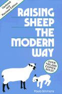 Raising Sheep the Modern Way - Simmons, Paula, and Burns, Deborah (Editor)