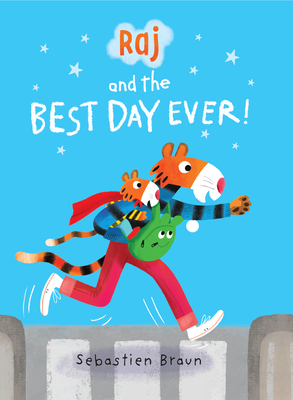 Raj and the Best Day Ever - 