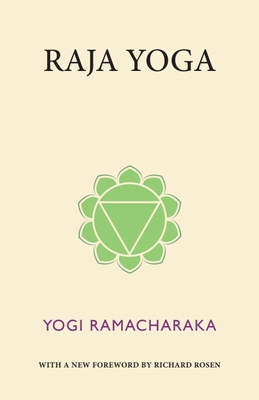 Raja Yoga - Ramacharaka, Yogi