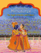 Rajasthani Miniatures: The Magic of Strokes and Colours