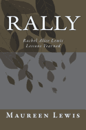 Rally: Rachel Alice Lewis Lessons Yearned