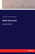 Ralph Norwood: Zweiter Band