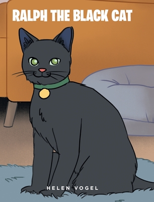 Ralph the Black Cat - Vogel, Helen