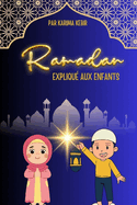 Ramadan Expliqu? aux Enfants