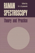 Raman Spectroscopy: Theory and Practice