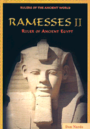Ramesses II: Ruler of Ancient Egypt