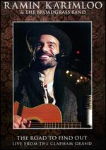 Ramin Karimloo & the Broadgrass Band: The Road to Find Out - 