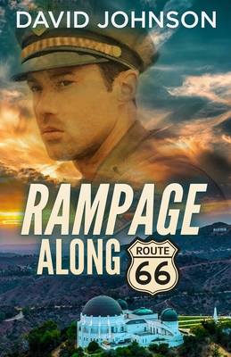 Rampage along Route 66 - Johnson, David