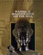 Ramses II: Magnificence on the Nile - Time-Life Books, and Brown, Dale (Editor)