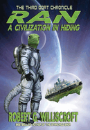 Ran: A Civilization in Hiding: The Third Oort Chronicle