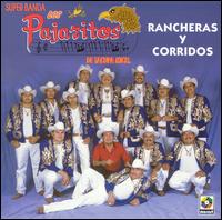 Rancheras y Corridos - Los Pajaritos de Tacupa