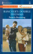Rancher's Double Dilemma