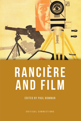 Ranciere and Film - Bowman, Paul (Editor)