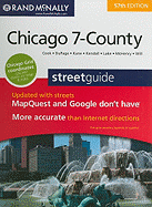 Rand McNally Chicago 7-County Street Guide: Cook, DuPage, Kane, Kendall, Lake, McHenry, Will