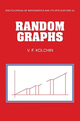 Random Graphs - Kolchin, V. F.