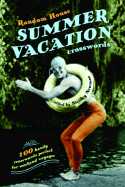 Random House Summer Vacation Crosswords - Newman, Stanley