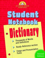 Random House Webster's Student Notebook Dictionary: Second Edition - Random House, and Random House Reference (Creator)