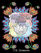 Random Quotes: An Adult Coloring Book