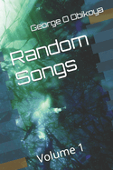 Random Songs: Volume 1