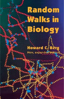 Random Walks in Biology: New and Expanded Edition - Berg, Howard C