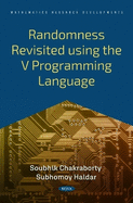 Randomness Revisited using the V Programming Language