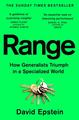 Range: How Generalists Triumph in a Specialized World - Epstein, David