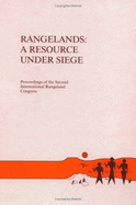 Rangelands: A Resource Under Siege: Proceedings of the Second Inter Rangeland Congress - Joss, P J (Editor), and Lynch, P W (Editor), and Williams, O B (Editor)