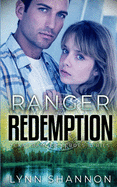 Ranger Redemption: A Small-town Christian Romantic Suspense