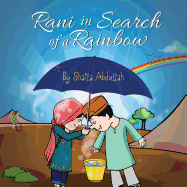 Rani in Search of a Rainbow: A Natural Disaster Survival Tale