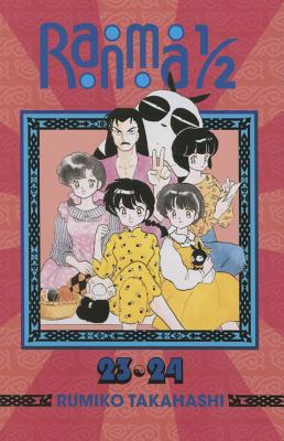 Ranma 1/2 (2-In-1 Edition), Vol. 12: Includes Volumes 23 & 24 - Takahashi, Rumiko