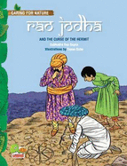 Rao Jodha and the Curse of the Hermit (An Amazing Tale That Teaches You About Conserving Water Through Traditional Wisdom) - Gupta, Subhadra Sen