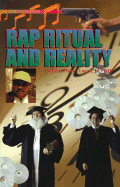 Rap Ritual and Reality