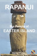 RAPANUI the People of EASTER ISLAND
