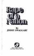 Rape of a Nation - Swaggart, Jimmy