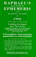 Raphael's Astronomical Ephemeris of the Planets' Places for 1995