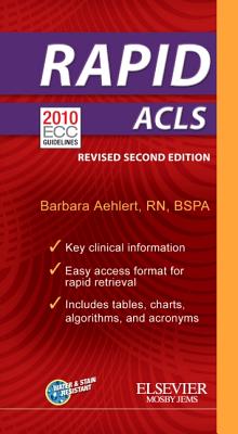 Rapid ACLS - Aehlert, Barbara J, Msed, RN